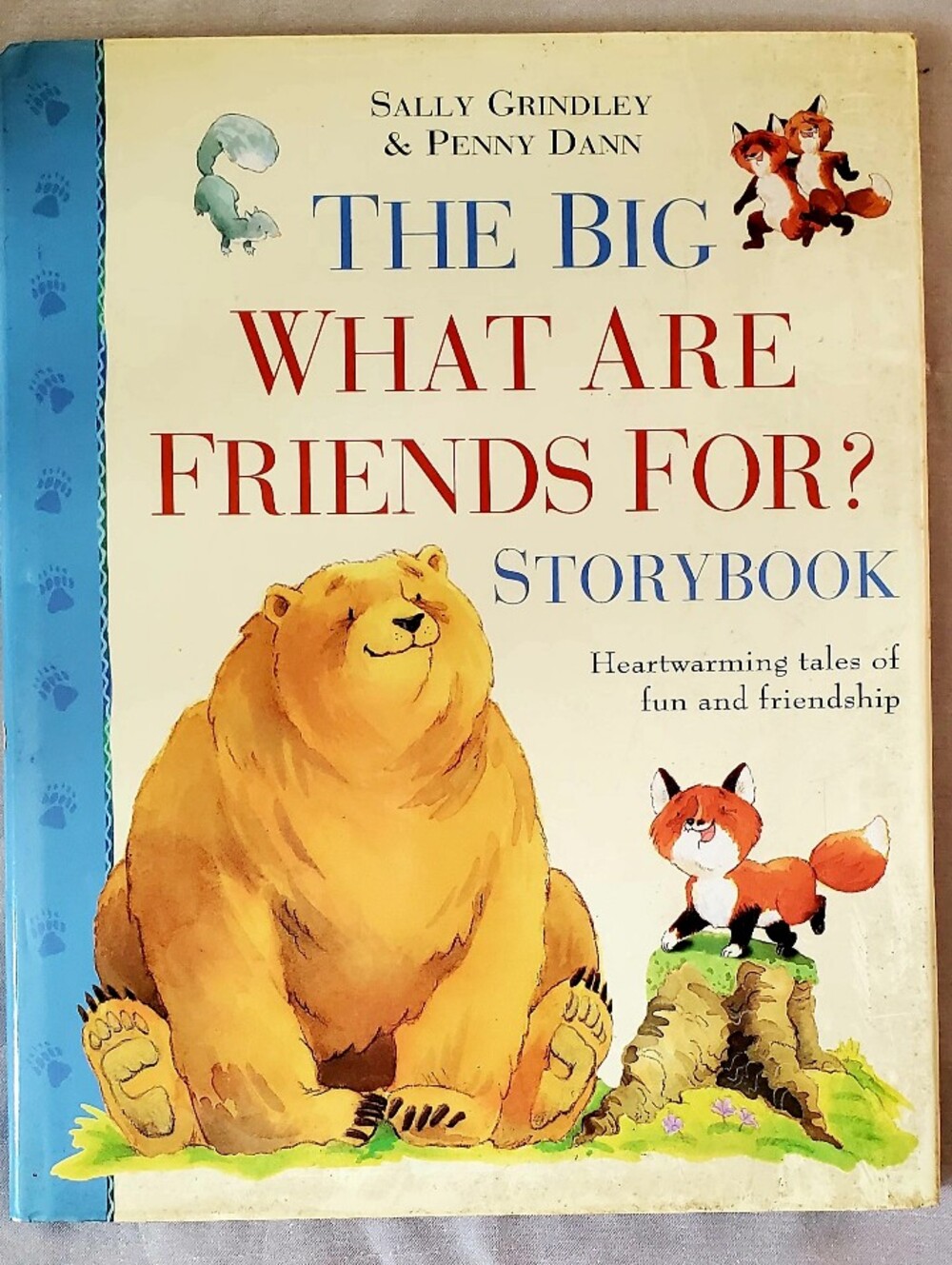 The Big What Are Friends For? Hardcover  Storybook - Vintage